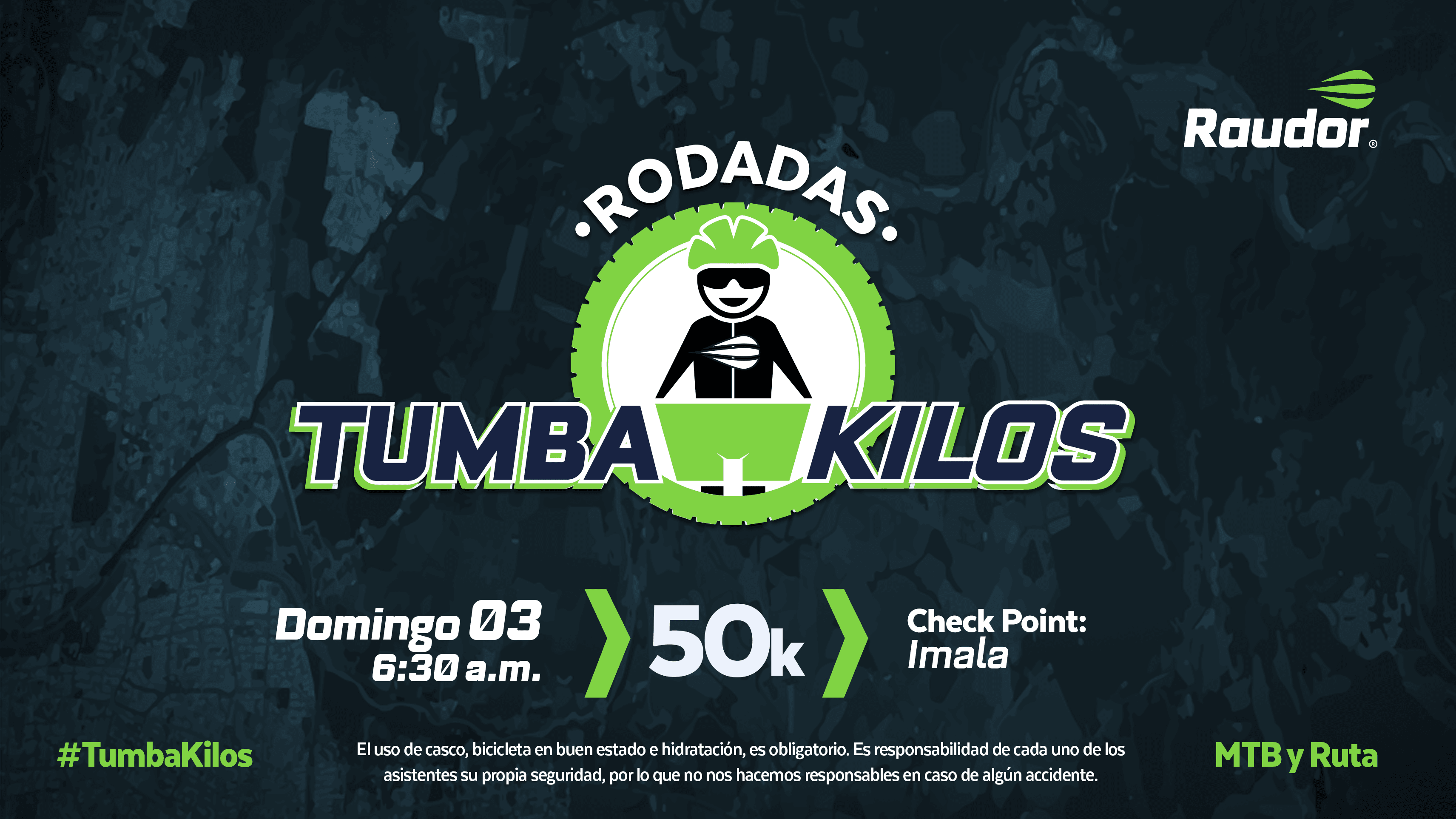 Rodadas #TumbaKilos 2019 | Raudor ¡Rompe tu propio récord!